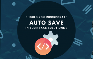 AutoSave for SAAS