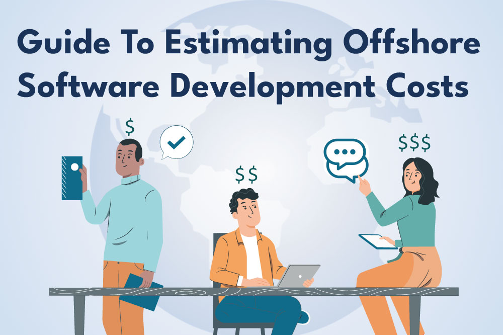 Guide-to-estimating-offshore-software-development-costs