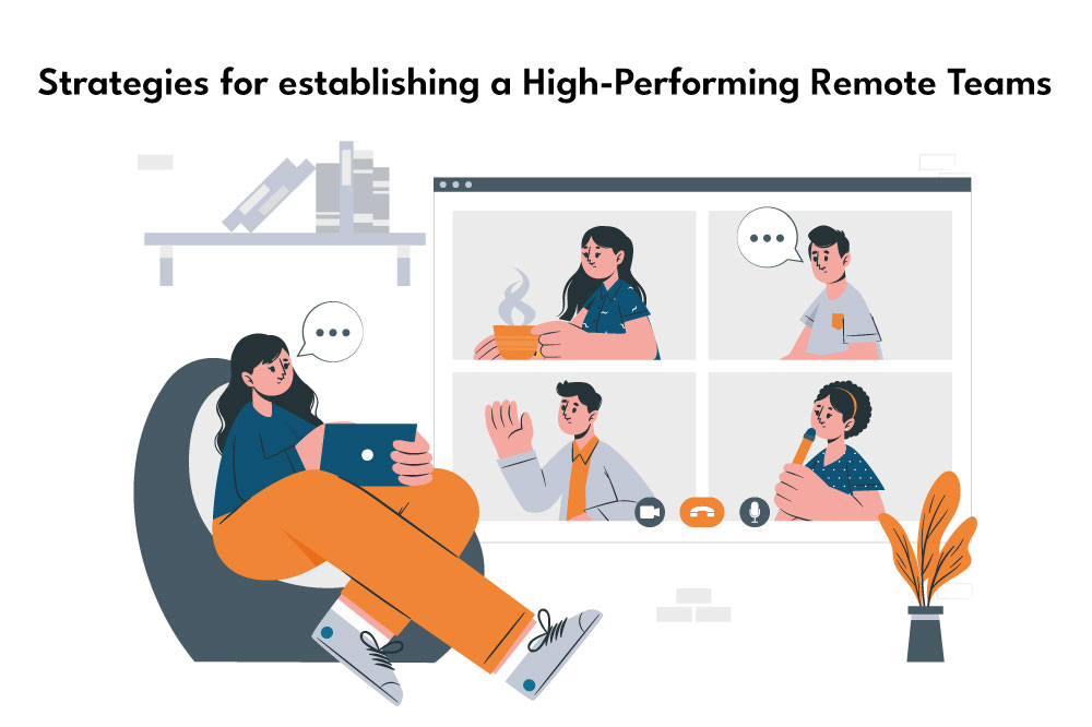 Strategies-for-establishing-a-High-Performing-Remote-Teams