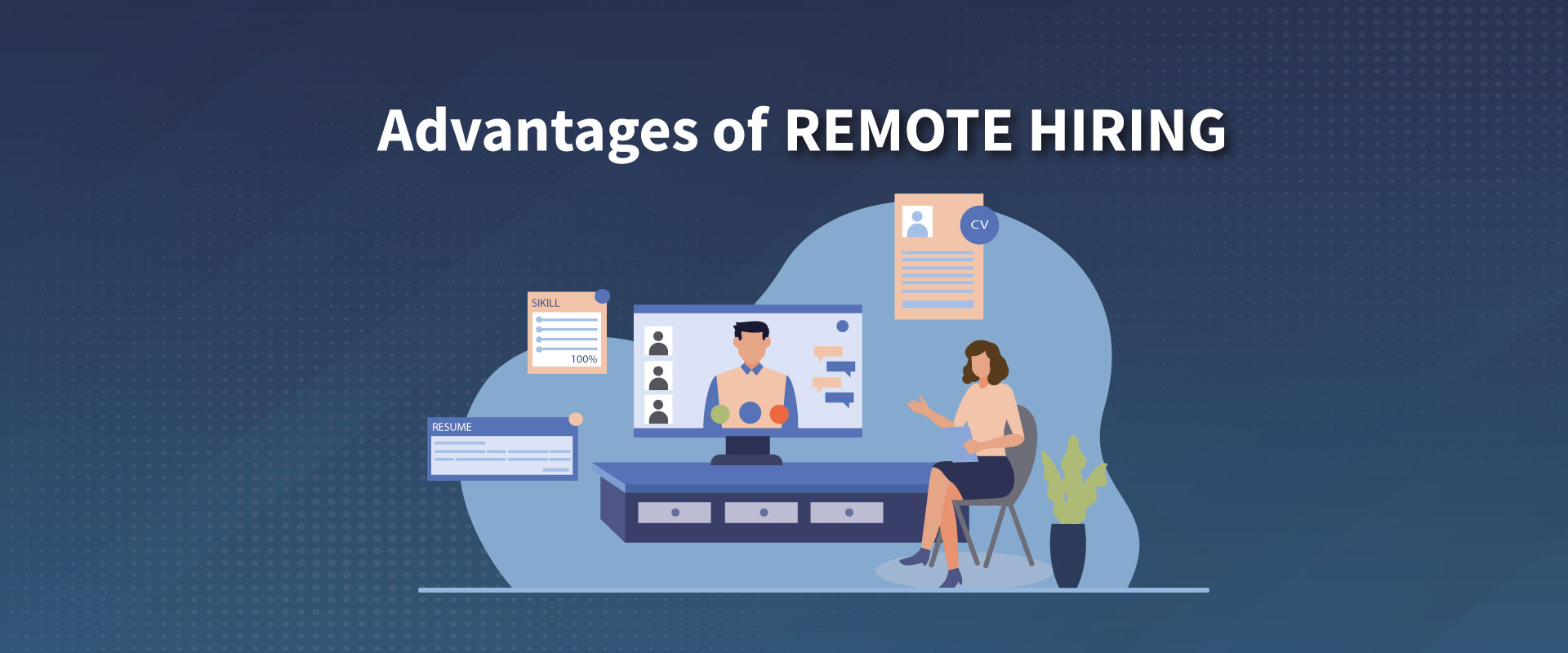 Advantages of Remote Hiring