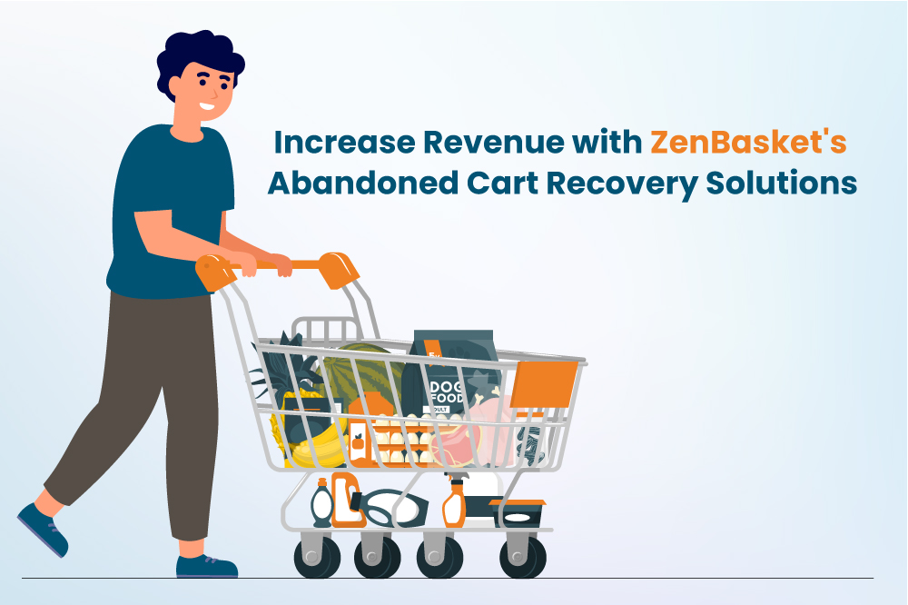 Increase-Revenue-with-ZenBaskets-Abandoned-Cart-Recovery-Solutions
