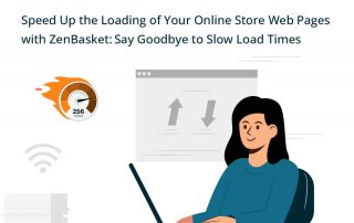 Speed-Up-the-Loading-of-Your-Online-Store-Web-Pages-with-ZenBasket