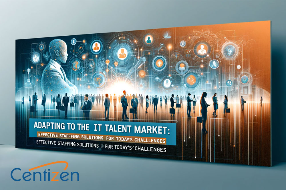 Adapting-to-the-IT-Talent-Market-Effective-Staffing-Solutions-for-Todays-Challenges