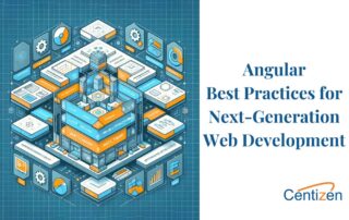 Angular Best Practices for Next-Generation Web Development