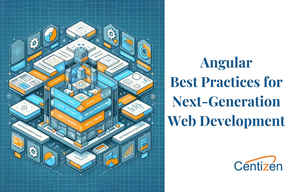 Angular Best Practices for Next-Generation Web Development