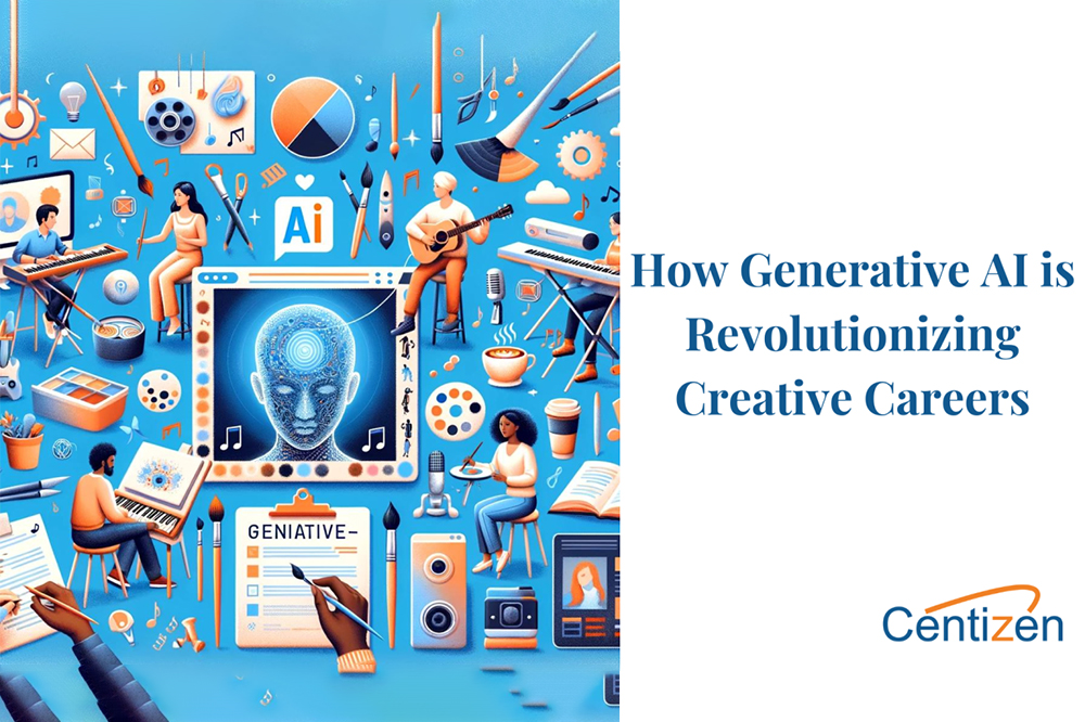 How Generative AI is Revolutioninzing creative carreers How Generative AI is Revolutionizing Creative Careers