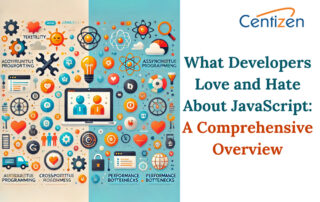 What Developers Love and Hate About JavaScript​: A Comprehensive Overview