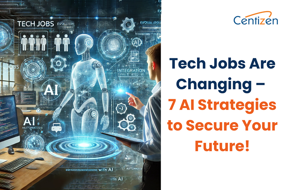 Tech Jobs Are Changing – 7 AI Strategies to Secure Your Future!