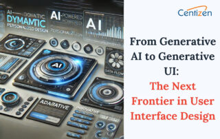 From Generative AI to Generative UI: The Next Frontier in User Interface Design