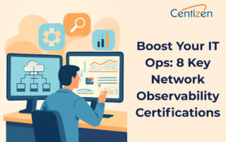 Boost Your IT Ops: 8 Key Network Observability Certifications