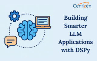 Building Smarter LLM Applications with DSPy