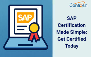 SAP Certification Made Simple: Get Certified Today
