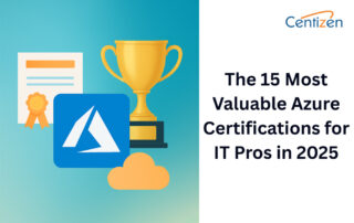 The 15 Most Valuable Azure Certifications for IT Pros in 2025