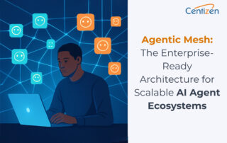 Agentic Mesh: The Enterprise-Ready Architecture for Scalable AI Agent Ecosystems
