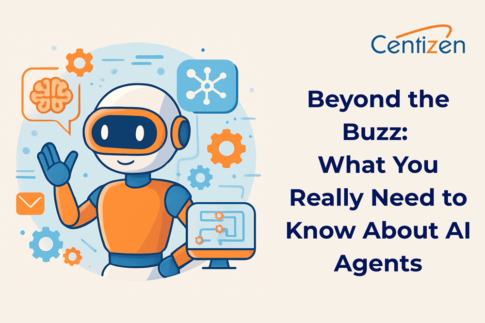Beyond the Buzz: What You Really Need to Know About AI Agents