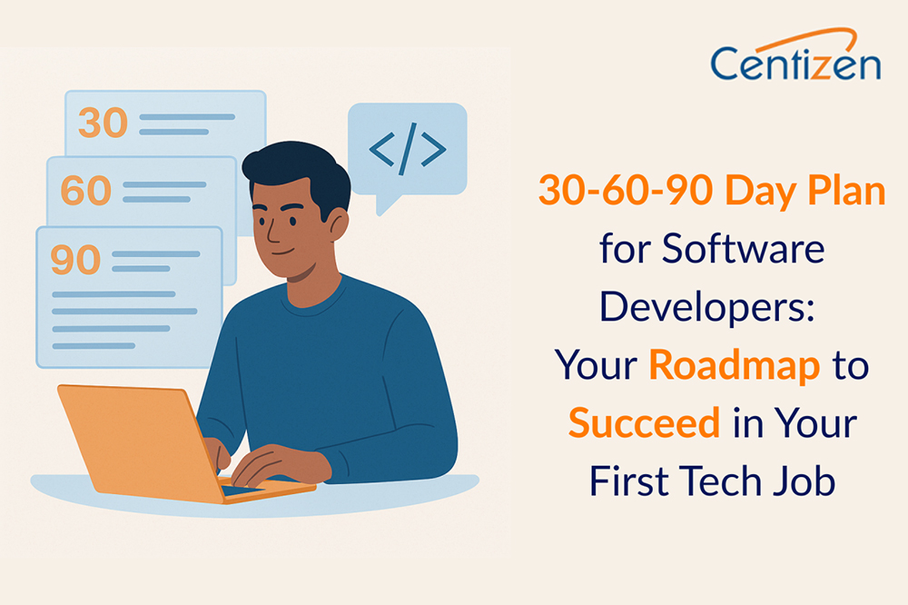 30-60-90 Day Plan for Software Developers: Your Roadmap to Succeed in Your First Tech Job 30-60-90 Day Plan for Software Developers: Your Roadmap to Succeed in Your First Tech Job