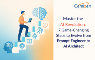 Master the AI Revolution: 7 Game-Changing Steps to Evolve from Prompt Engineer to AI Architect