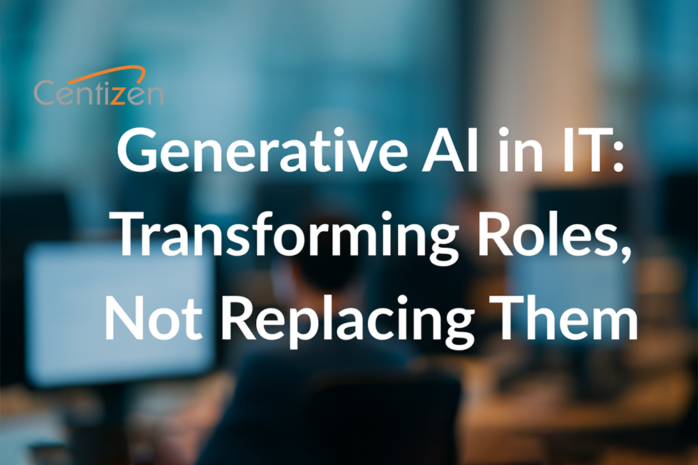 Generative AI in IT: Transforming Roles, Not Replacing Them