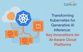 Transforming Kubernetes for Generative AI Inference: Key Innovations for AI-Aware Cloud Platforms