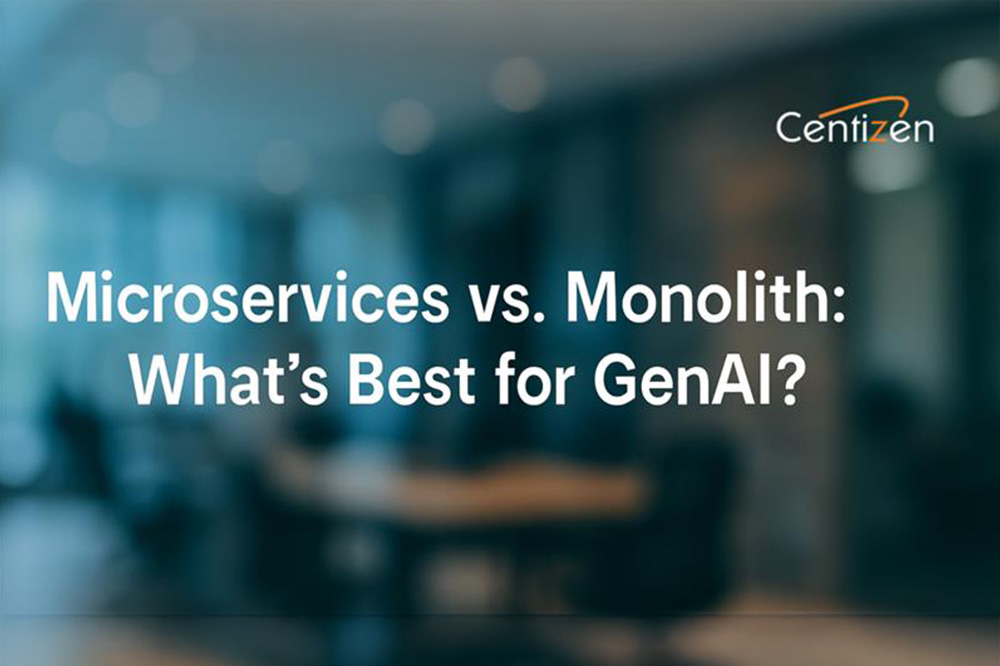 Microservices vs. Monolith: What’s Best for GenAI?