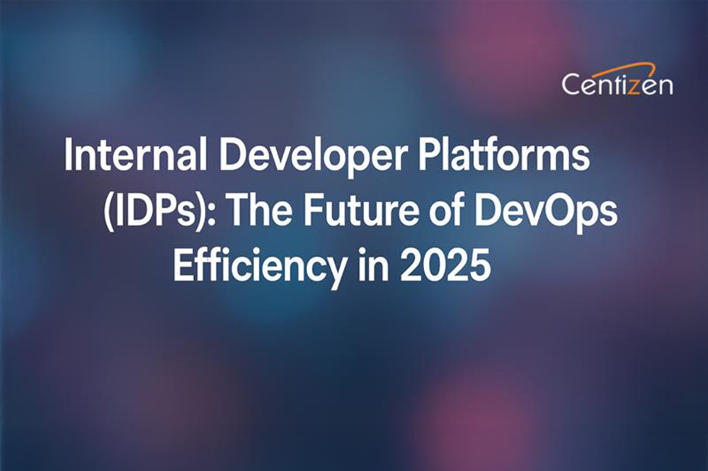 Internal Developer Platforms (IDPs): The Future of DevOps Efficiency in 2025