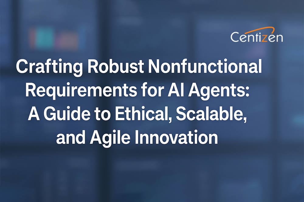 Crafting Robust Nonfunctional Requirements for AI Agents: A Guide to Ethical, Scalable, and Agile Innovation