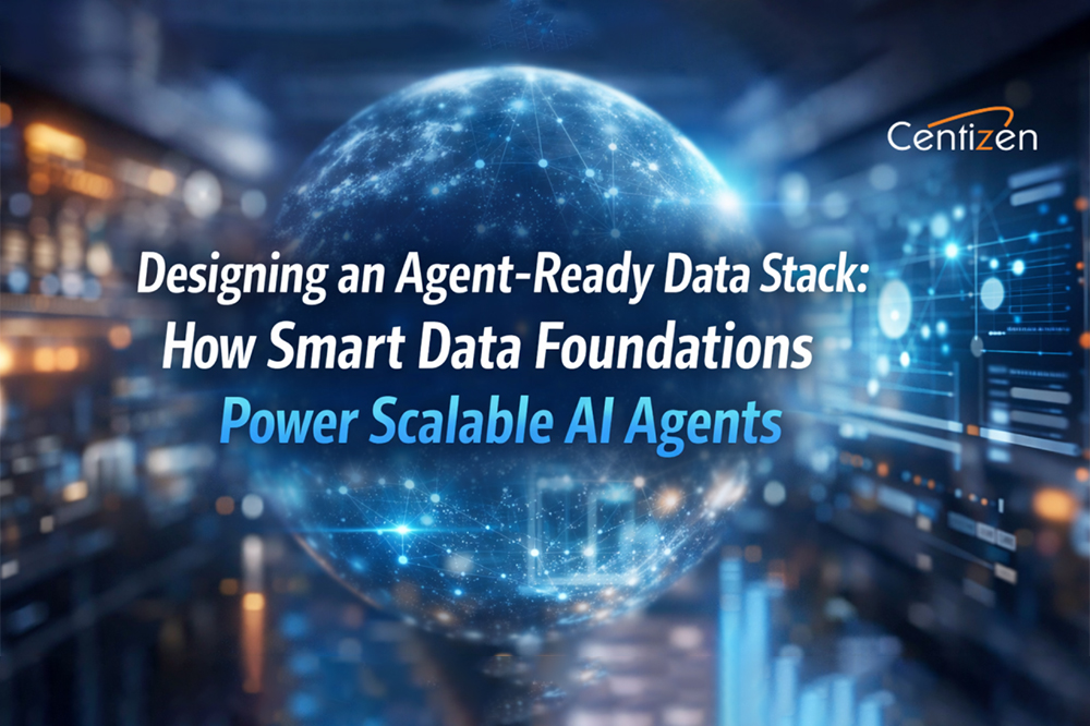 Designing an Agent-Ready Data Stack: How Smart Data Foundations Power Scalable AI Agents